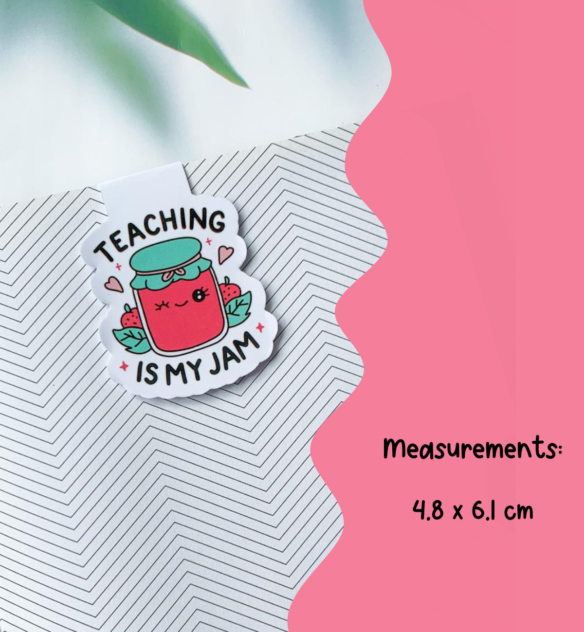 Teaching Is My Jam Magnetic Bookmark