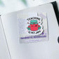 Teaching Is My Jam Magnetic Bookmark
