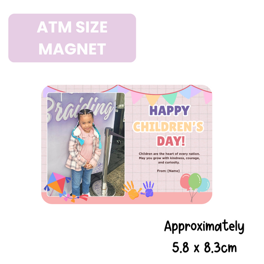 Children's Day ATM Size Magnet [Min. 8 Pieces]