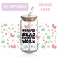 Born To Read Forced To Work