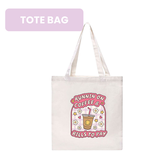 Runnin on Coffee [Tote Bag]