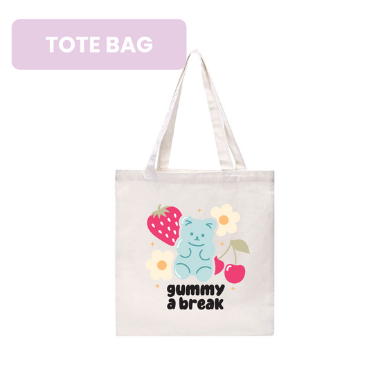Gummy A Break [Tote Bag]
