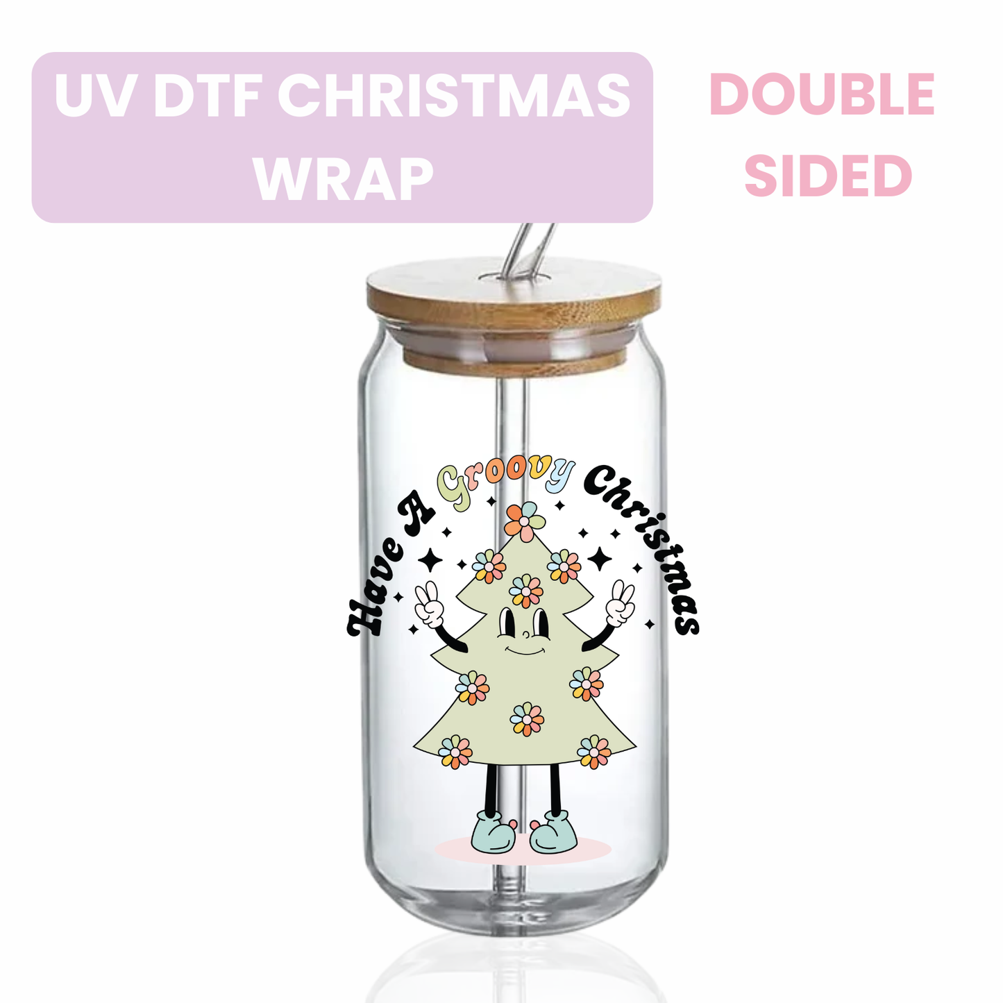 UV DTF Decal & Wrap OR Transparent Glass Cup