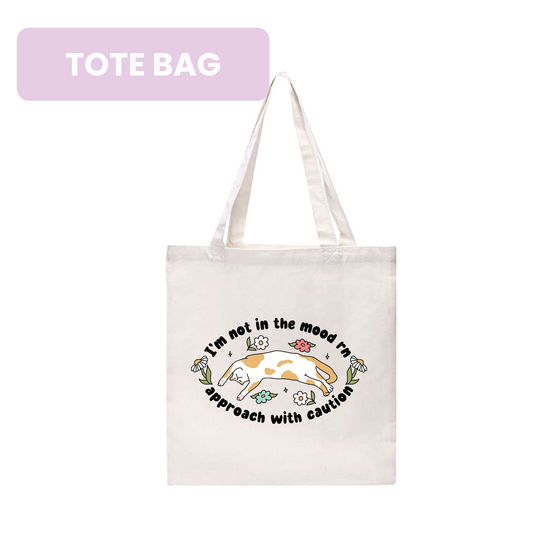 Cat Not in the Mood [Tote Bag]