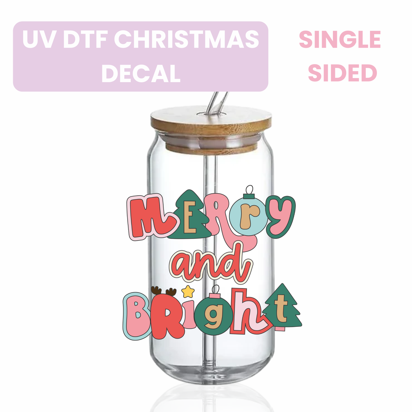 UV DTF Decal & Wrap OR Transparent Glass Cup